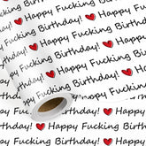 Funny Birthday Wrapping Paper Roll, “Happy F*Cking Birthday” Design With Red Hearts, Bold Humor Gift Wrap For Adults, Friends, Gag Gifts, Birthdays, Mini Roll 17 In X 16.4 Feet