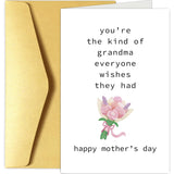 Grandma Mother'S Day Card, Happy Mother'S Day Card For Grandma, Grand Mothers Day Card Gifts From Grandson Granddaughter, You'Re The Kind Of Grandma Everyone Wishes They Had