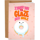 Funny Anniversary Cards For Husband Or Boyfriend - 'Glaze My Hole Donut' Naughty Birthday Card For Men - Dirty Valentine'S Day Card For Him - Inappropriate Birthday Card