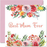 Birthday Cards For Mum - Best Ever - Beautful Happy Birthday Card For Mum From Daughter Son, 5.7 X 5.7 Inch Mother'S Day Greeting Cards For Mama Mam Mammy Mom Mommy