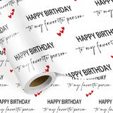 Birthday Wrapping Paper Roll, “Happy Birthday To My Favorite Person” Design With Red Hearts, Cute Minimalist Gift Wrap For Adults, Friends & Loved Ones, Mini Roll 17 In × 16.4 Ft
