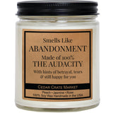 - Smells Like Abandonment 9 Oz Soy Wax Scented Candle With Funny Farewell Message - Goodbye Gift For Coworkers, Retirement, Moving Away -Relaxing 100% Soy Candle Made In Usa