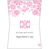 Hey! Mom Upside Down Spells Wow! Up Or Down, You'Re The Best Mother'S Day Greeting Card