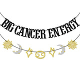 Big Cancer Energy Banner, Cancer Zodiac Birthday Party Decor