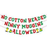 No Cotton Headed Ninny Muggins Allowed Banner For The Elf Christmas Decorations,Funny Christmas Banner For Novelty Christmas Party Supplies,Mantel Fireplace Christmas Holiday Vacation Decor Nch