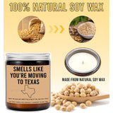 Smells Like You'Re Moving Texas Candle - Housewarming Gift - Lavender Fragrance - 8Oz Soy Wax Candle