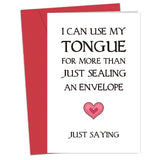 Rude Birthday Card Gifts For Him Boyfriend Fiance, Funny Anniversary Card To Husband, I Can Use My Tongue For More Than Just Sealing An Envelope Just Saying