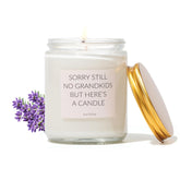 Lavender Candle For Mom & Dad - Sorry Still No Grandkids, But Here'S Your Candle | Fun Gift Idea - Perfect For Birthdays, Christmas, Thanksgiving, Mothers Day, Fathers Day From Daughter, Son, Kids
