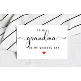 To My Grandma On My Wedding Day Card - Wedding Day Card - Family Of The Bride Or Groom Cards - Wedding Party Card - Calligraphy Card Grandma Wedding Day - Thank You Wedding Card