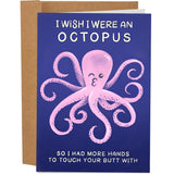 Funny Valentine'S Day Cards For Him Her - Funny Anniversary Cards For Husband Boyfriend - Birthday Card For Girlfriend Wife - I Wish I Were An Octopus Card