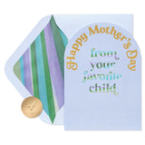 Mother'S Day Card From Your Favorite Child (Secret Is Safe)