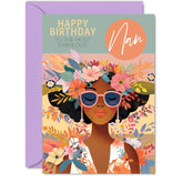 Nan Birthday Card – Fabulous Floral Afro Queen Design – Tropical Flowers – Stylish Colorful Greeting For Nan – A5 Size With Envelope – Modern Card For Her