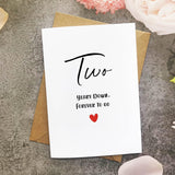 Second Anniversary Card, Two Years Down Forever To Go, Romantic 2Nd Valentines Day Wedding Card For Husband Wife