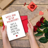 Funny Valentines Day Card For Boyfriend Or Girlfriend, Will You Be My Valentine Gift For Men Women Husband Wife, Rhetorical Question Love Card
