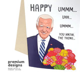 Joe Biden Funny Mother'S Day Card For Mom | Trump Joe Biden Forgets Mothers Day Card
