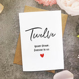 12Th Anniversary Card, Twelve Years Down Forever To Go, Romantic Valentines Day Wedding Card For Husband Wife