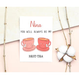 Nina You Will Always Be My Best-Tea - Funny Pun Card - Best Tea Card - Mother'S Day Card - Nina Bestie Card - Tea Loving Nina Card - Gift For Her - Nina Card - Birthday Card Funny