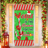 Christmas Religious Door Cover Jesus Is The Reason For The Season Front Door Decorations Banner Red Green Peppermint Door Cover Banner For Xmas New Year Winter Holiday Party Decor Supplies