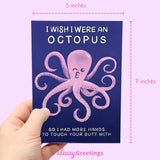 Funny Valentine'S Day Cards For Him Her - Funny Anniversary Cards For Husband Boyfriend - Birthday Card For Girlfriend Wife - I Wish I Were An Octopus Card