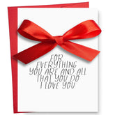 Valentine’S Day Love & Appreciation Card – Minimalist Keepsake Greeting Card With Red Bow – For Everything You Are And All That You Do - A Thoughtful Way To Say What Matters – Includes Envelope