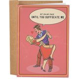 Funny Valentines Day Card For Him Her - Naughty Card - Hilarious Anniversary Card For Husband - Inappropriate Valentine'S Day Card For Men Women - 'Until You Suffocate Me' Card