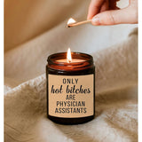 Physician Assistant Pa Graduation Gifts - Funny Candle - Housewarming - Soy Wax - Funny Candle - Decor