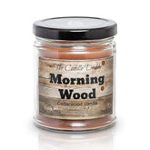 Morning Wood - Cedarwood Vanilla Scent - Funny 6 Oz Jar Candle- 40 Hour Burn Time - Poured In Small Batches In The Usa