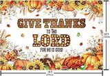 Thanksgiving Christian Backdrop Give Thanks to The Lord Autumn Pumpkins Sunflowers Banner