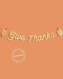 Give Thanks Gold Orange Foil Fringe Banner for Thanksgiving Party Decor 5ft