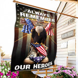 Patriotic Memorial Flag: Always Remember Our Heroes, Veterans Day Outdoor Banner