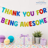 Colorful Glitter "Thank You For Being" Banner – Appreciation Party Decor