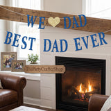 Happy Father's Day Glitter Blue Banner We Love Dad Best Dad Ever Garland Party Decorations