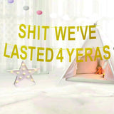 Funny 4th Anniversary Banner Gold Glitter We Lasted 4 Years Party Sign Decor