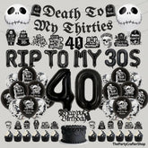 49 Pc 40th Birthday Decorations | Death to My 30s Banner Balloons Cake Toppers | Black Gothic Party Supplies