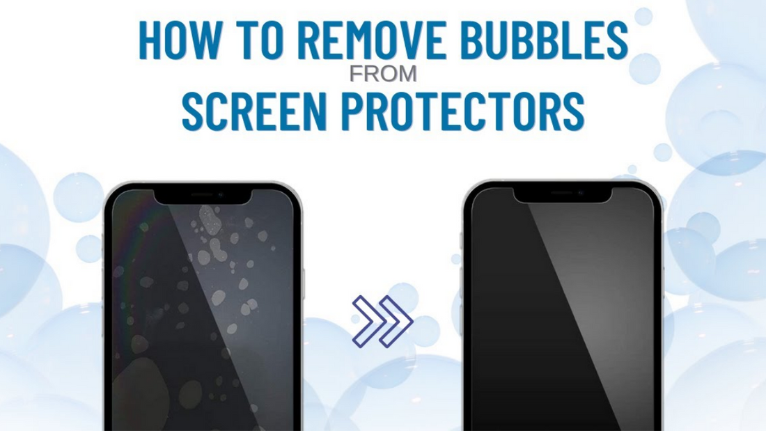 HOW TO AVOID SCREEN PROTECTOR BUBBLES