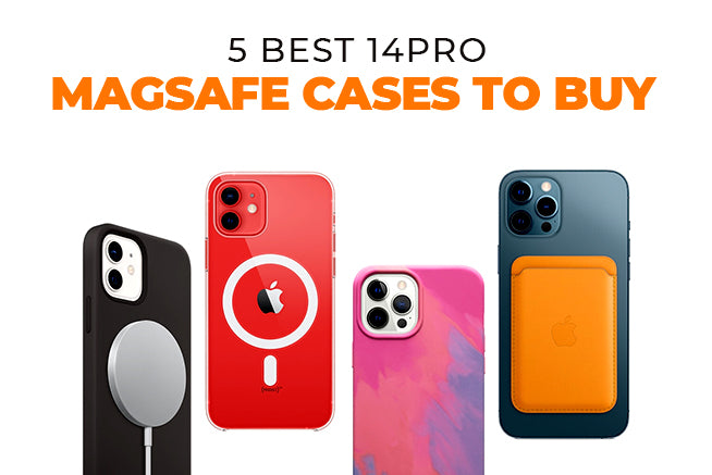 5 Best iPhone Magsafe Cases to Buy
