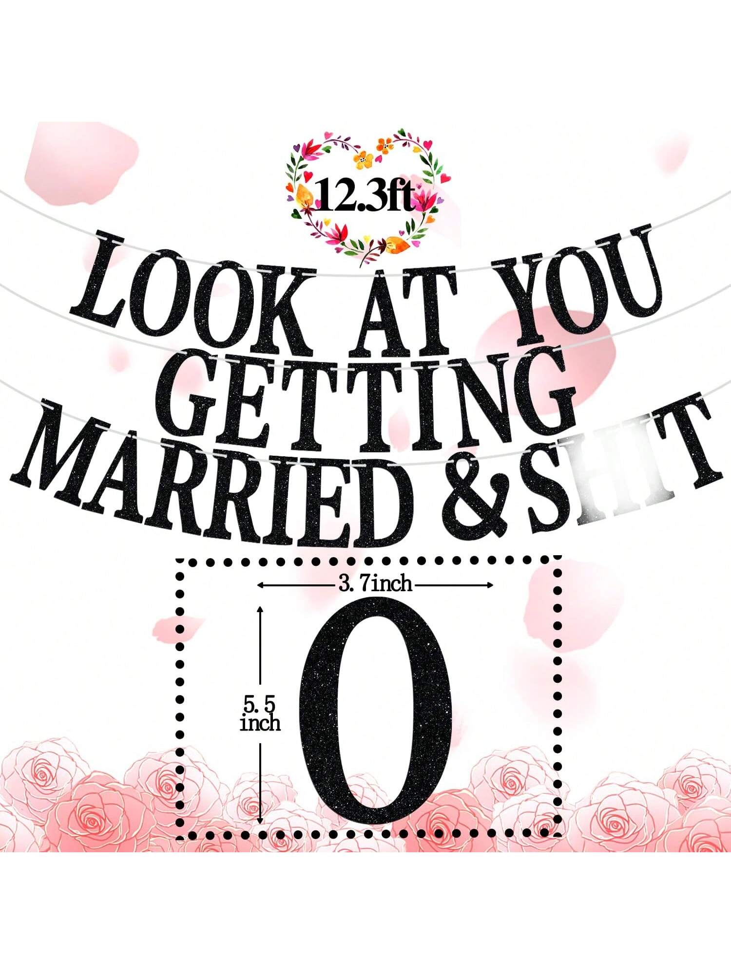 Look At You Getting Married Black Glitter Banner for Wedding and Bridal Shower Decor