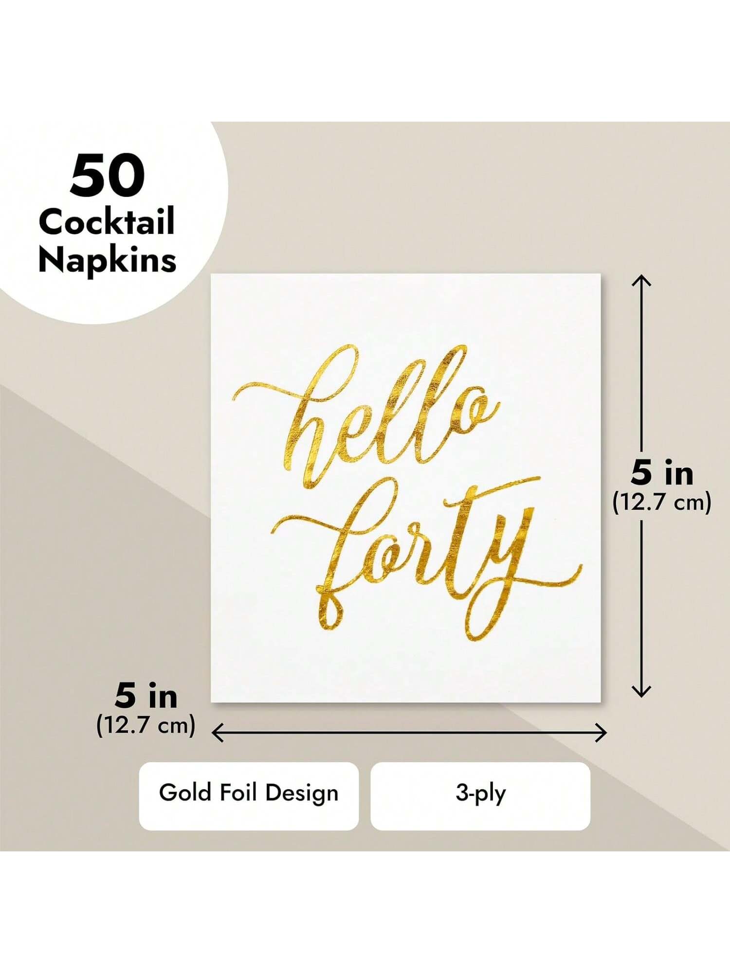 50-Pack Hello Forty White Cocktail Napkins with Gold Foil for 40th Birthday Parties