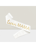 Twin Mama and Mommy of Twins Sash Set for Showers Gender Reveal and Pregnancy Decor