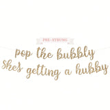 Pre-Strung Pop the Bubbly Gold Glitter Banner for Bachelorette Party Decor