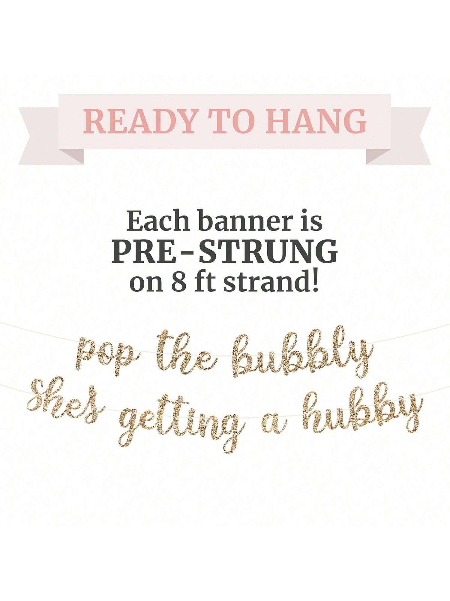 Pre-Strung Pop the Bubbly Gold Glitter Banner for Bachelorette Party Decor