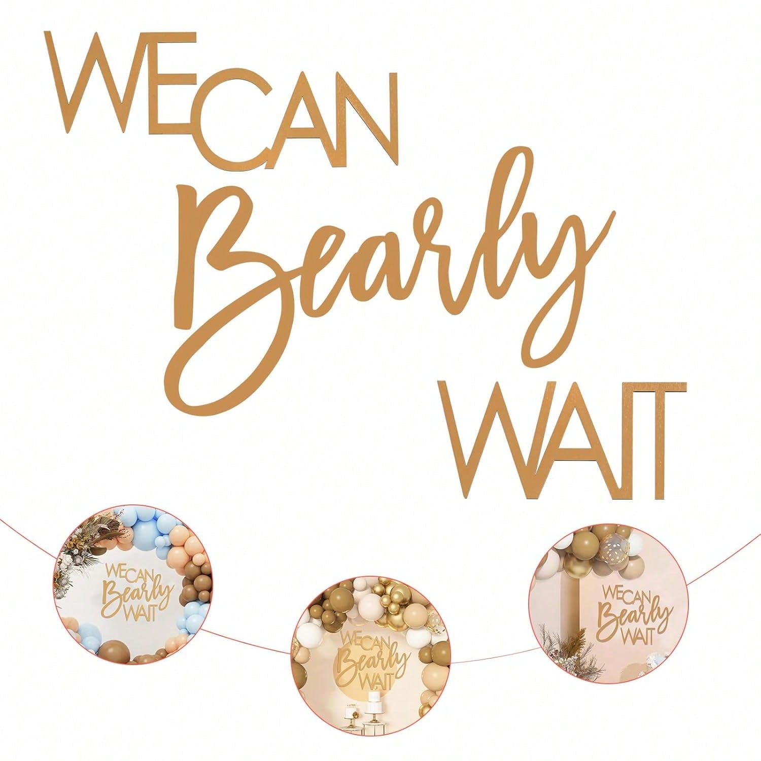 We Can Bearly Wait Teddy Bear Wooden Banner for Gender Reveal Party Decor