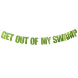 Get Out Of My Swamp Banner Green Glitter Birthday Party Decorations Housewarming Party Decor Supplies