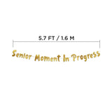 Senior Moment In Progress Gold Glitter Banner - Funny Birthday And Retirement Party Supplies, Ideas, Gifts And Decorations