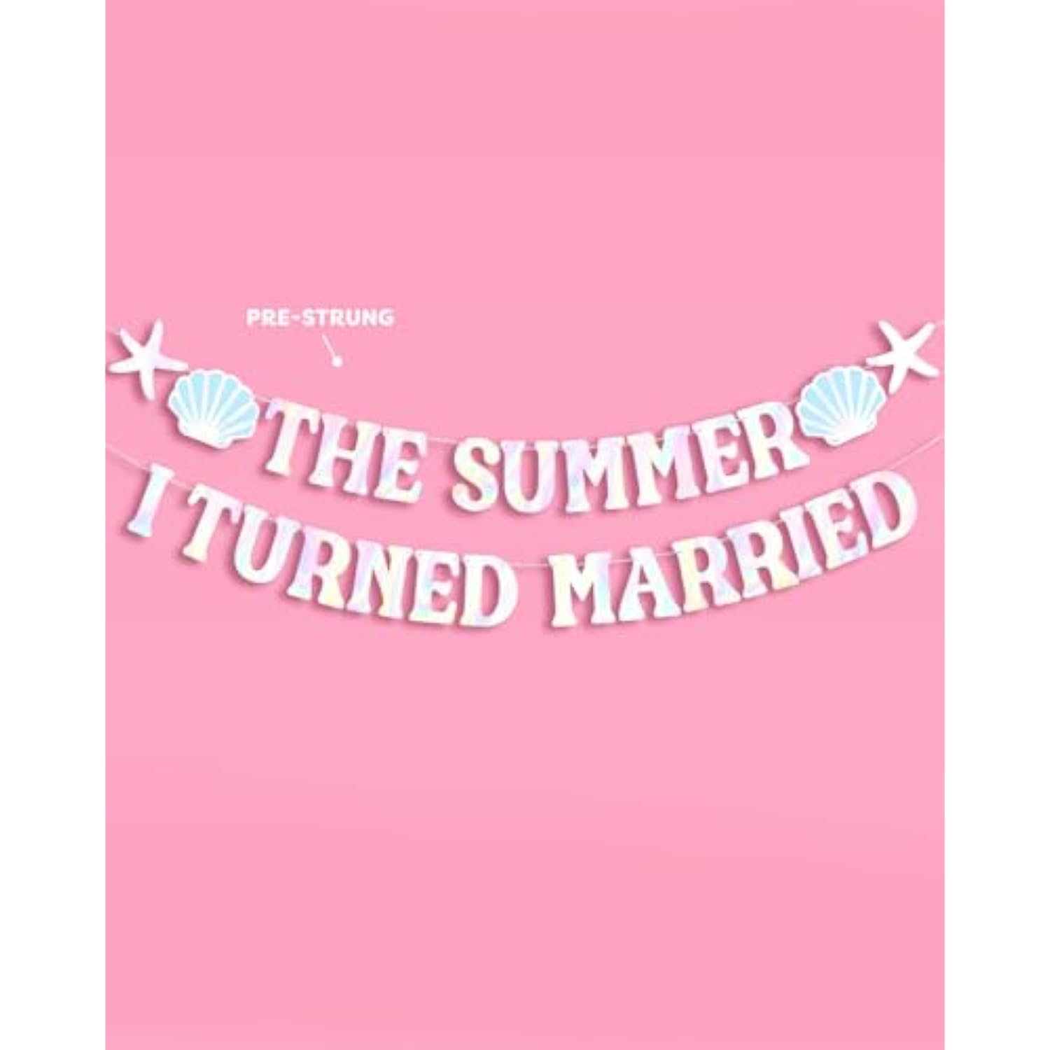 The Summer I Turned Married Banner - Iridescent Foil | 6 Ft. | Bachelorette Decorations, Bridal Party Sign, Bride To Be Background, Pretty Beach Bach Supplies