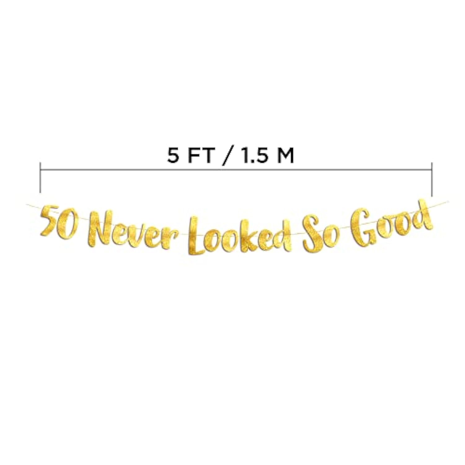 50 Never Looked So Good Gold Glitter Banner - 50Th Anniversary And Birthday Party Decorations