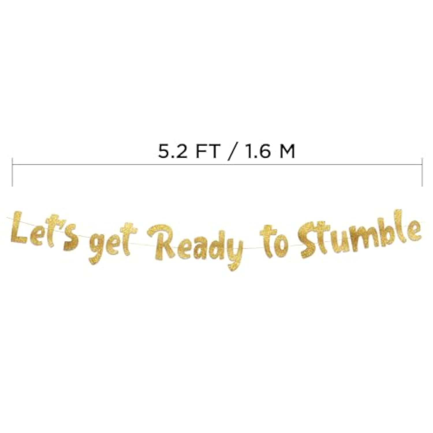 Let'S Get Ready To Stumble Gold Glitter Banner - Funny Bachelorette And Bachelor Party Decorations - 21St - 25Th - 30Th Vegas Party Banner
