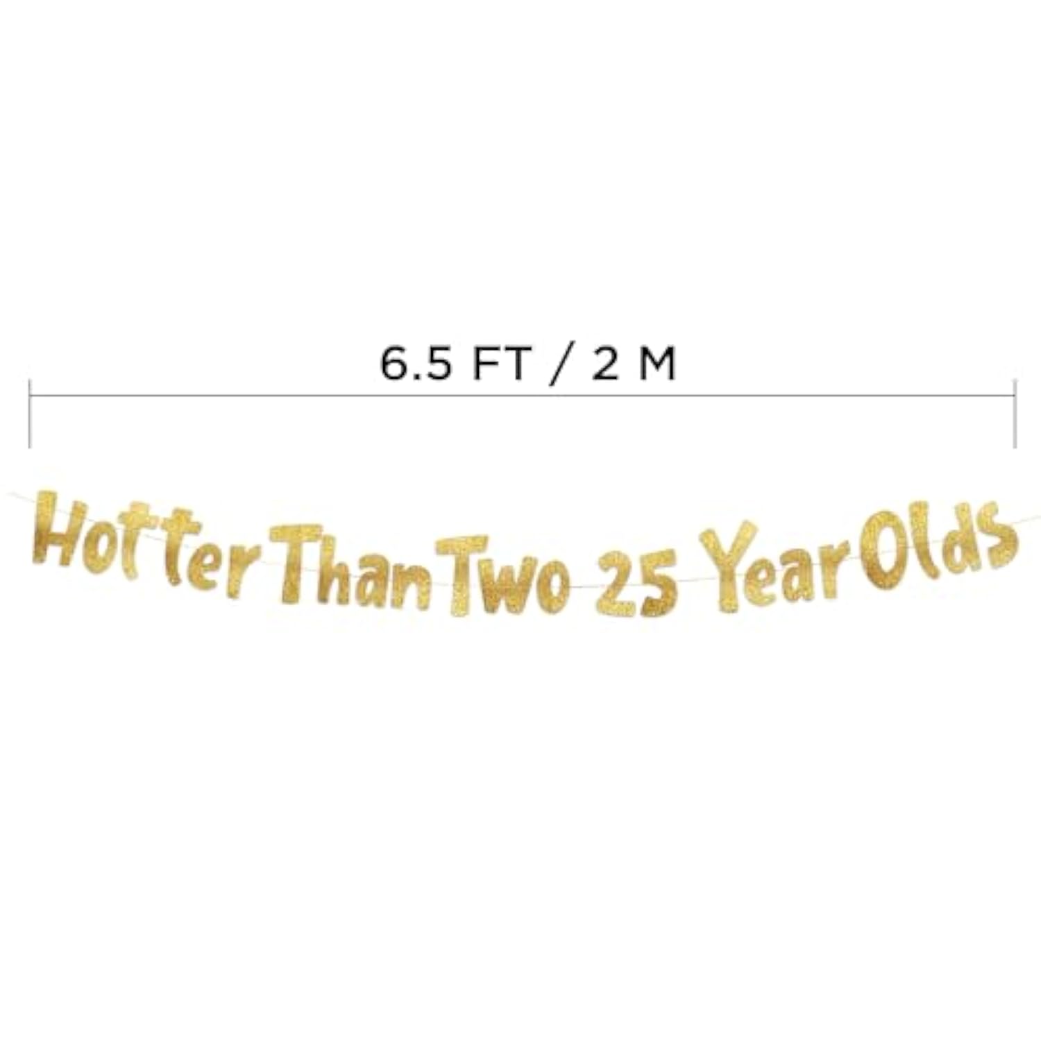 Hotter Than Two 25 Year Olds Gold Glitter Banner - Happy 50Th Birthday Party Banner - 50Th Birthday Party Decorations And Supplies - 50Th Wedding Anniversary Decorations