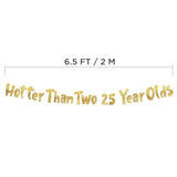 Hotter Than Two 25 Year Olds Gold Glitter Banner - Happy 50Th Birthday Party Banner - 50Th Birthday Party Decorations And Supplies - 50Th Wedding Anniversary Decorations