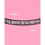Til Death Do Us Party Fringe Banner Black Iridescent 5Ft Bachelorette Gothic Decor